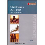 Lawmann’s Chit Funds Act, 1982 by Kamal Publishers